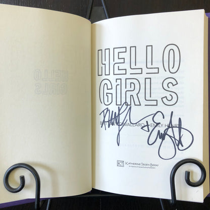 Hello Girls - Brittany Cavallaro - Emily Henry - First Edition - 2x Signed - 2019