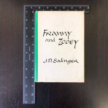 Franny and Zooey - J.D. Salinger - First Edition - 1961