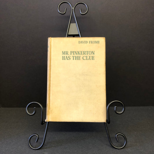 Mr. Pinkerton Has the Clue - David Frome - First Edition - Ex-Library - 1936