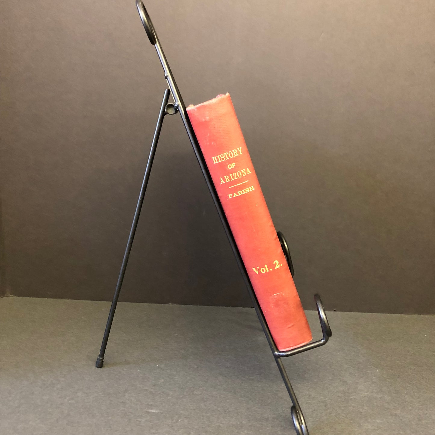 History of Arizona, Volume II - Ex-Library - Thomas Edwin Farish - 1915