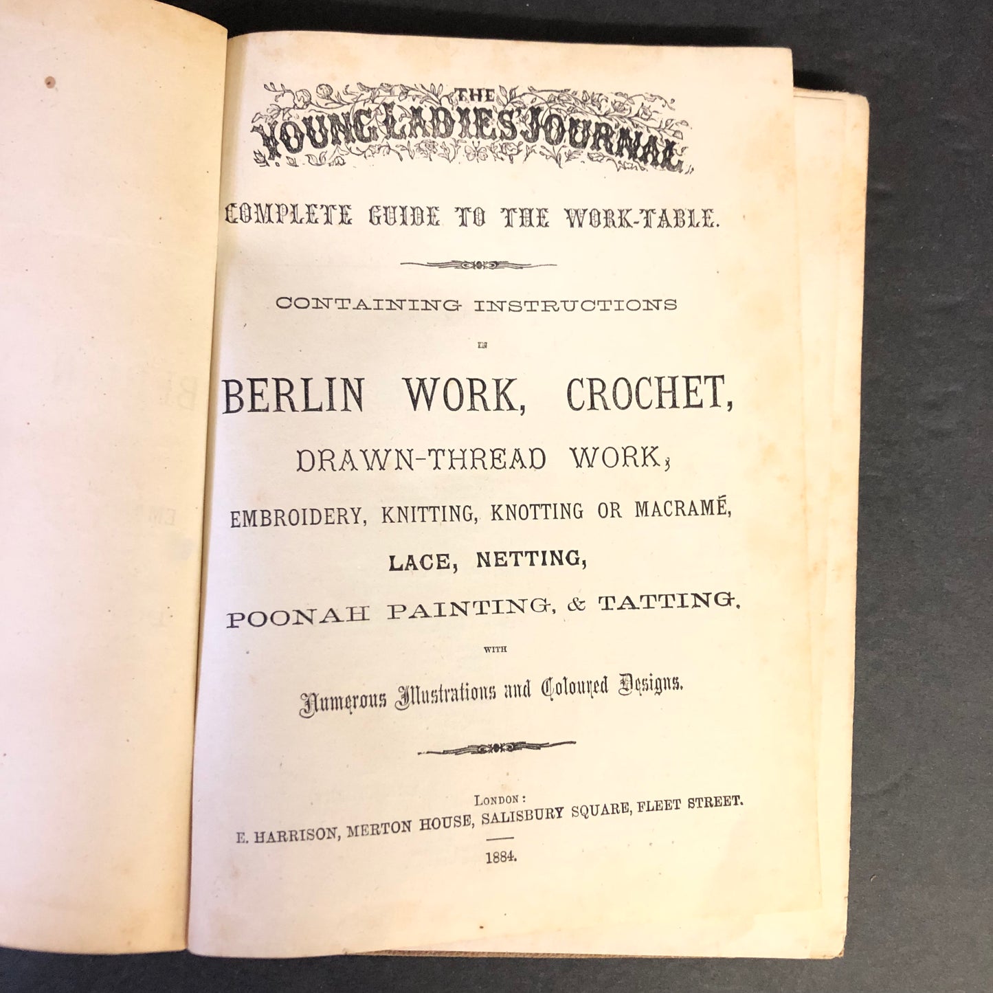 The Young Ladies' Journal Complete Guide to the Work-Table - E.Harrison - 1884