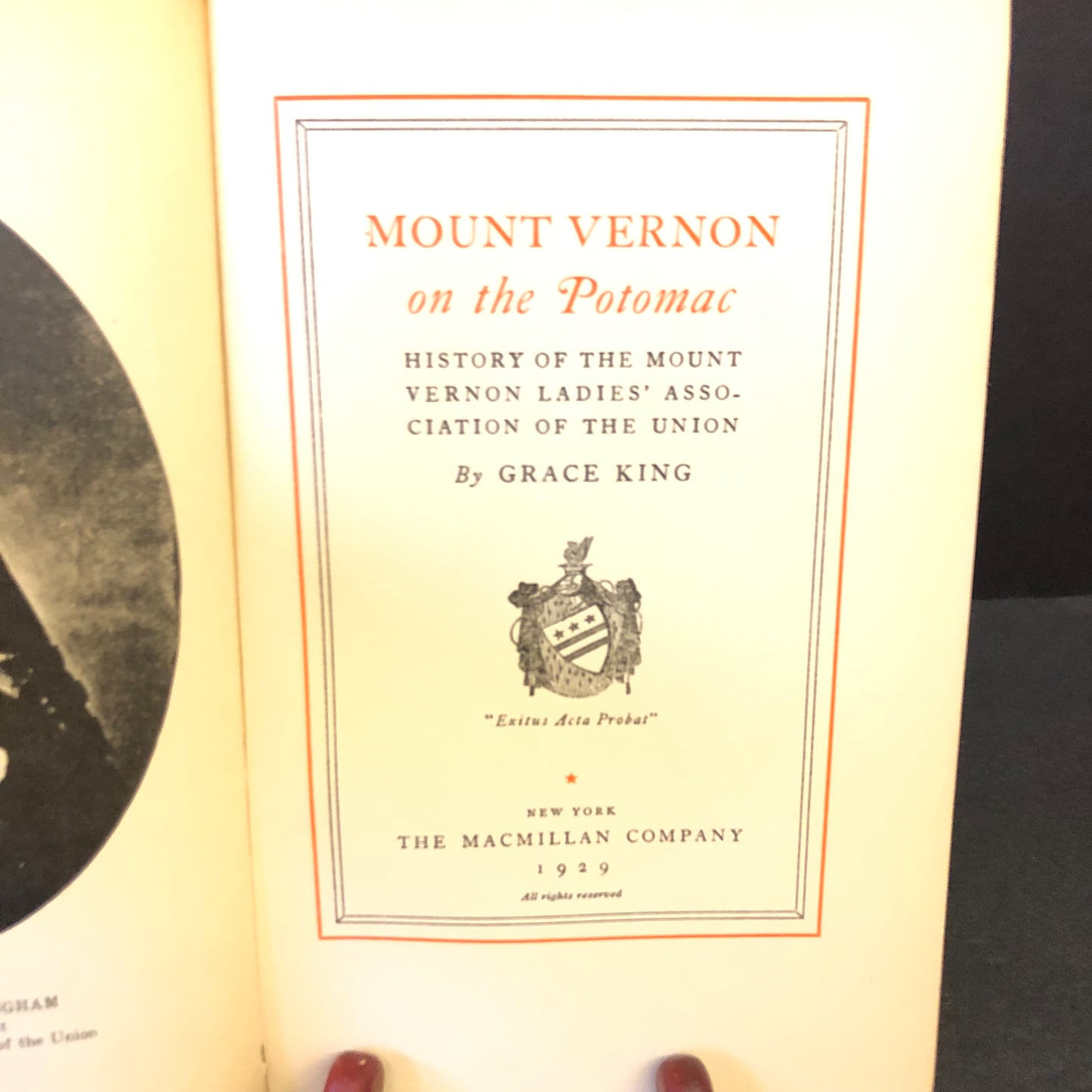 Mount Vernon on the Potomac - Grace King - First Edition - 1929