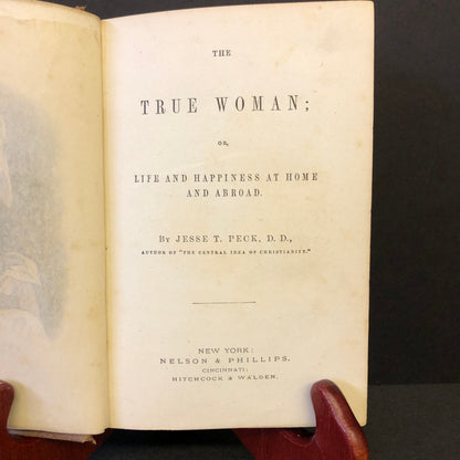 The True Woman - Jesse T. Peck, D.D. - 1857