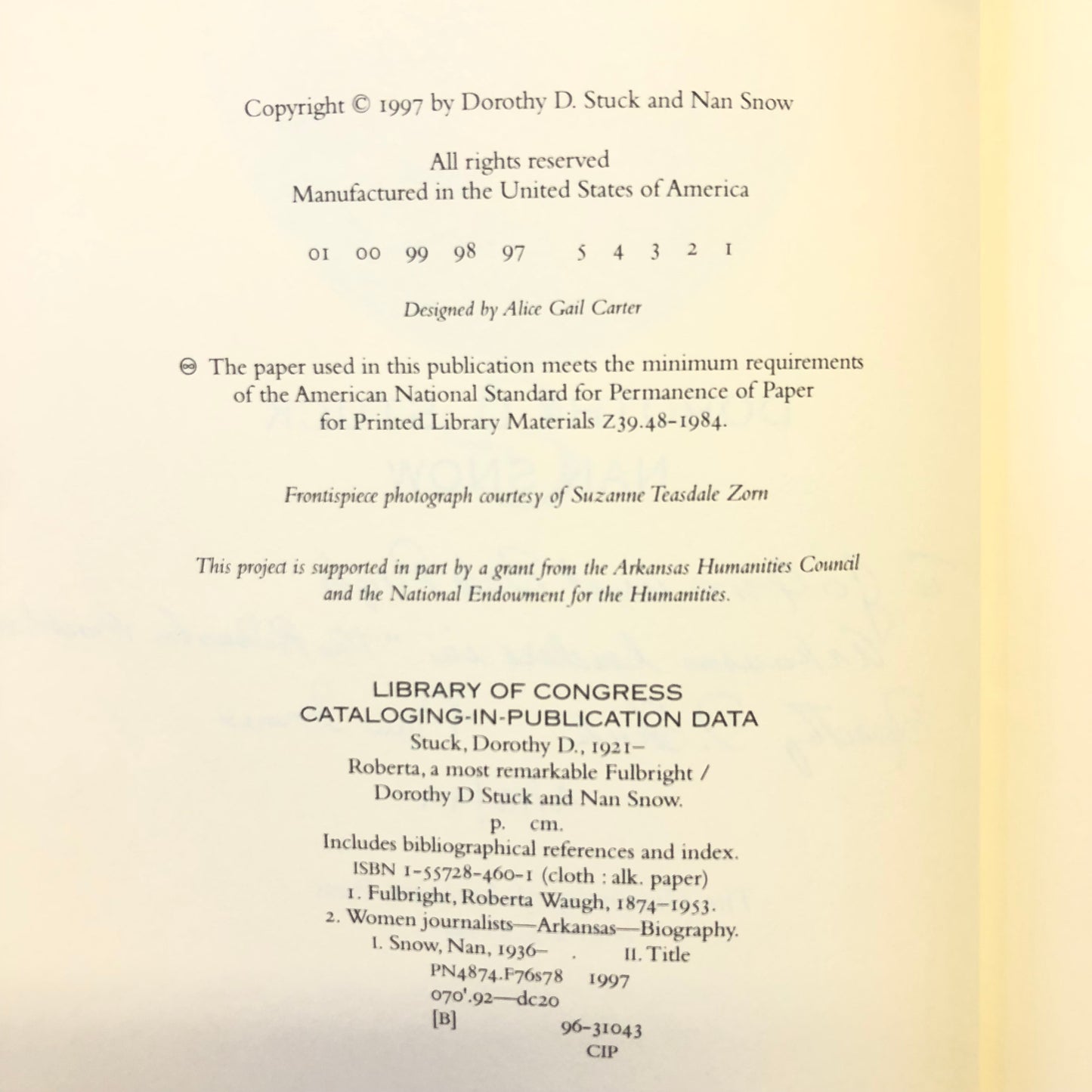 Roberta: A Most Remarkable Fulbright - Dorothy D. Stuck and Nan Snow - Signed - 1997
