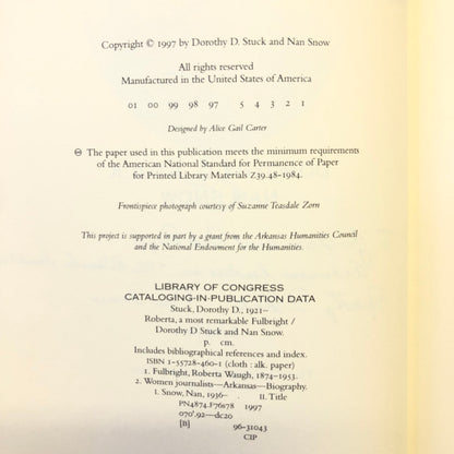 Roberta: A Most Remarkable Fulbright - Dorothy D. Stuck and Nan Snow - Signed - 1997