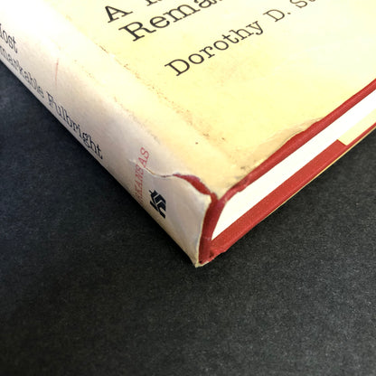 Roberta: A Most Remarkable Fulbright - Dorothy D. Stuck and Nan Snow - Signed - 1997
