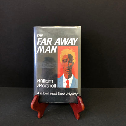 The Far Away Man - William Marshall - Signed - First Edition - 1984