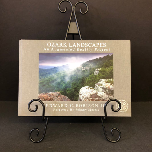 Ozark Landscapes - Edward C. Robinson III - Signed - 2014