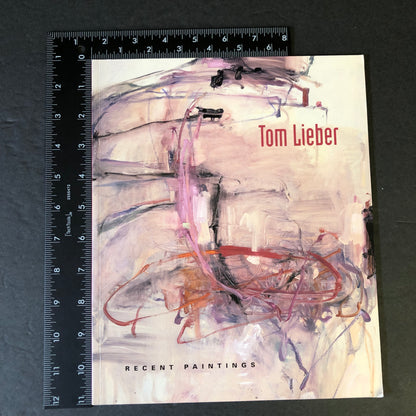 Recent Paintings - Tom Lieber - Signed - 2005