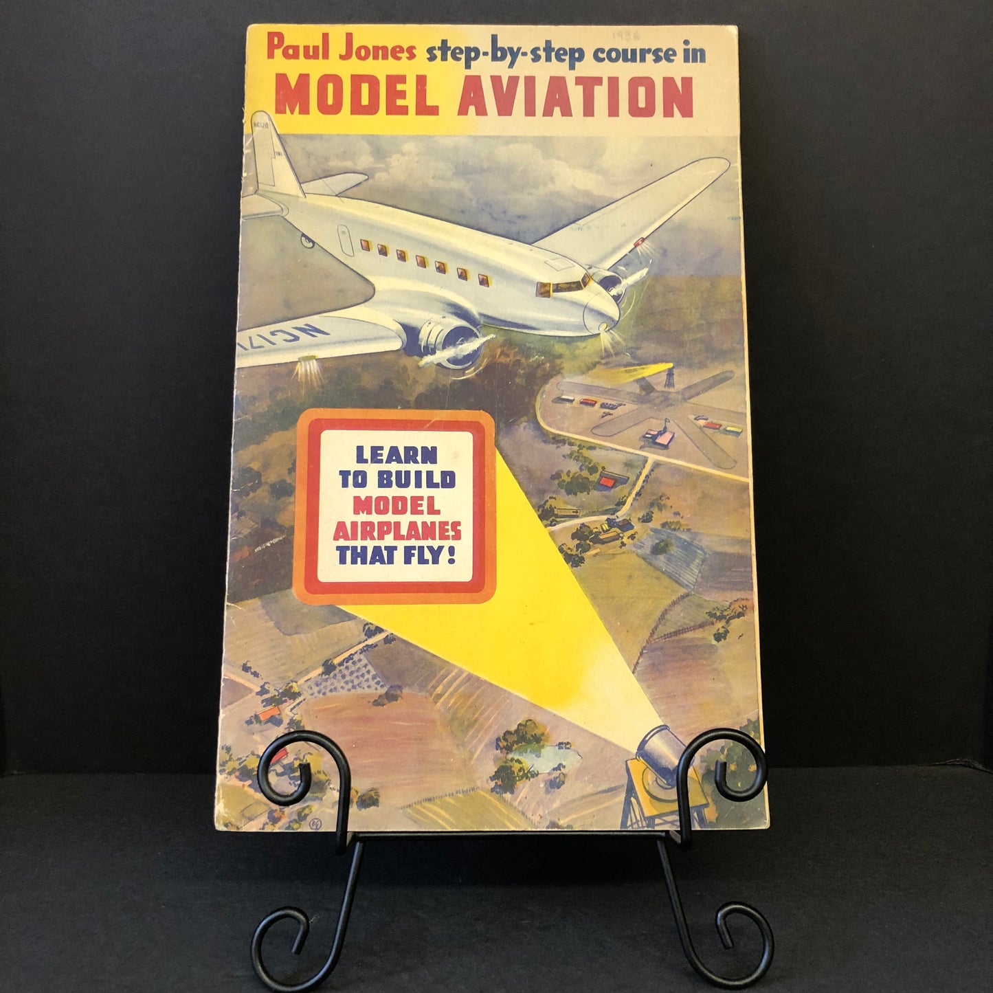 Step-by-Step Course in Model Aviation - Lt. B.P. Pond - 1936