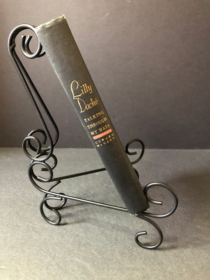Lilly Dache Talking Through My Hats - Dorothy Roe Lewis - Signed - 1946