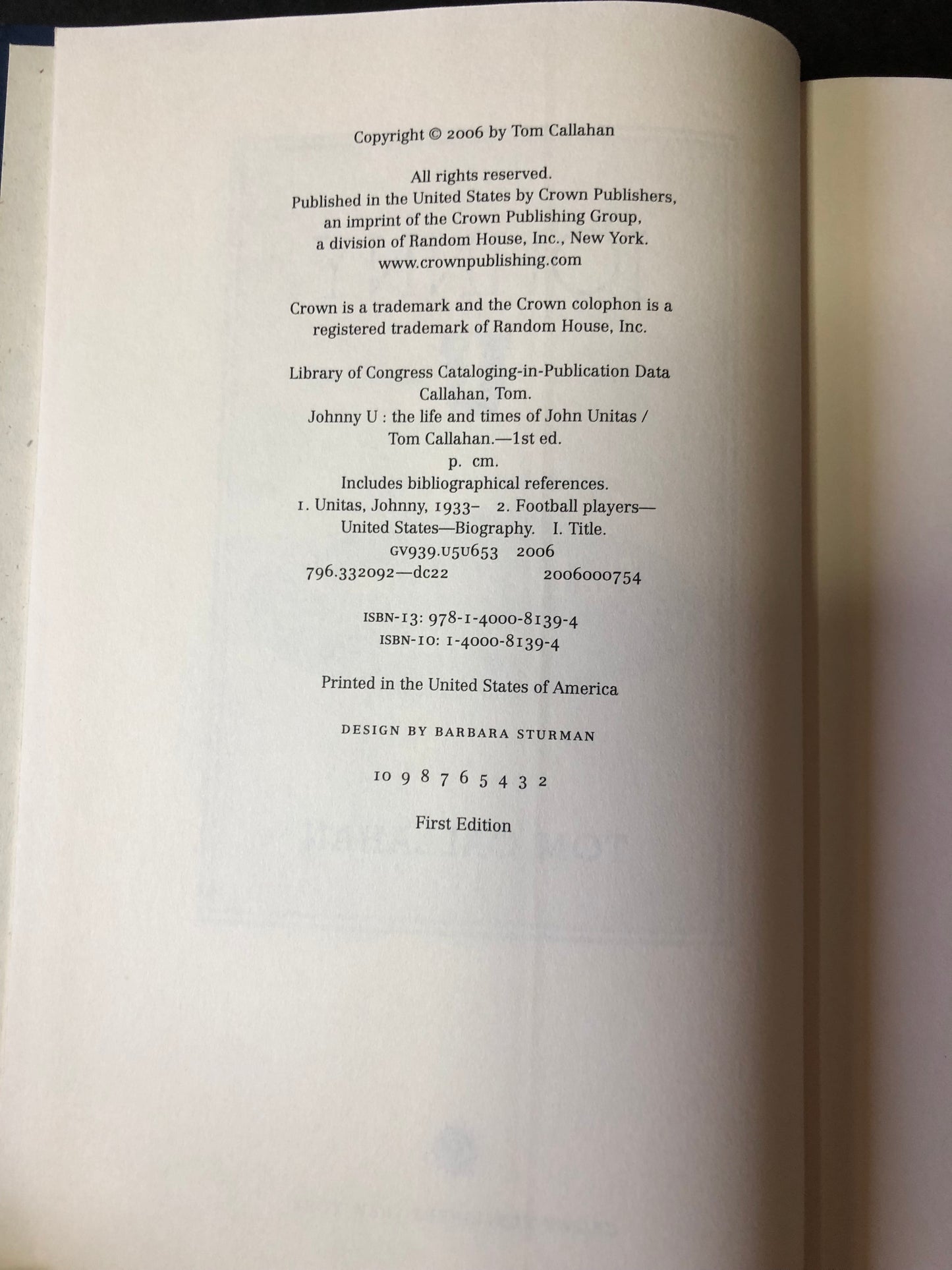 Johnny U - Tom Callahan - Signed By Author, Lenny Moore and Raymond Berry - 2006