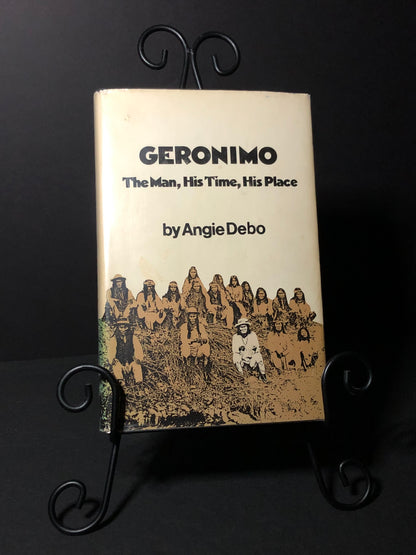 Geronimo - Angie Debo - Signed - Authors Personal Copy - 1976