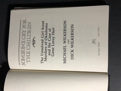 Someone Cry For The Children - Michael and Dick Wilkerson - First Edition - 1981