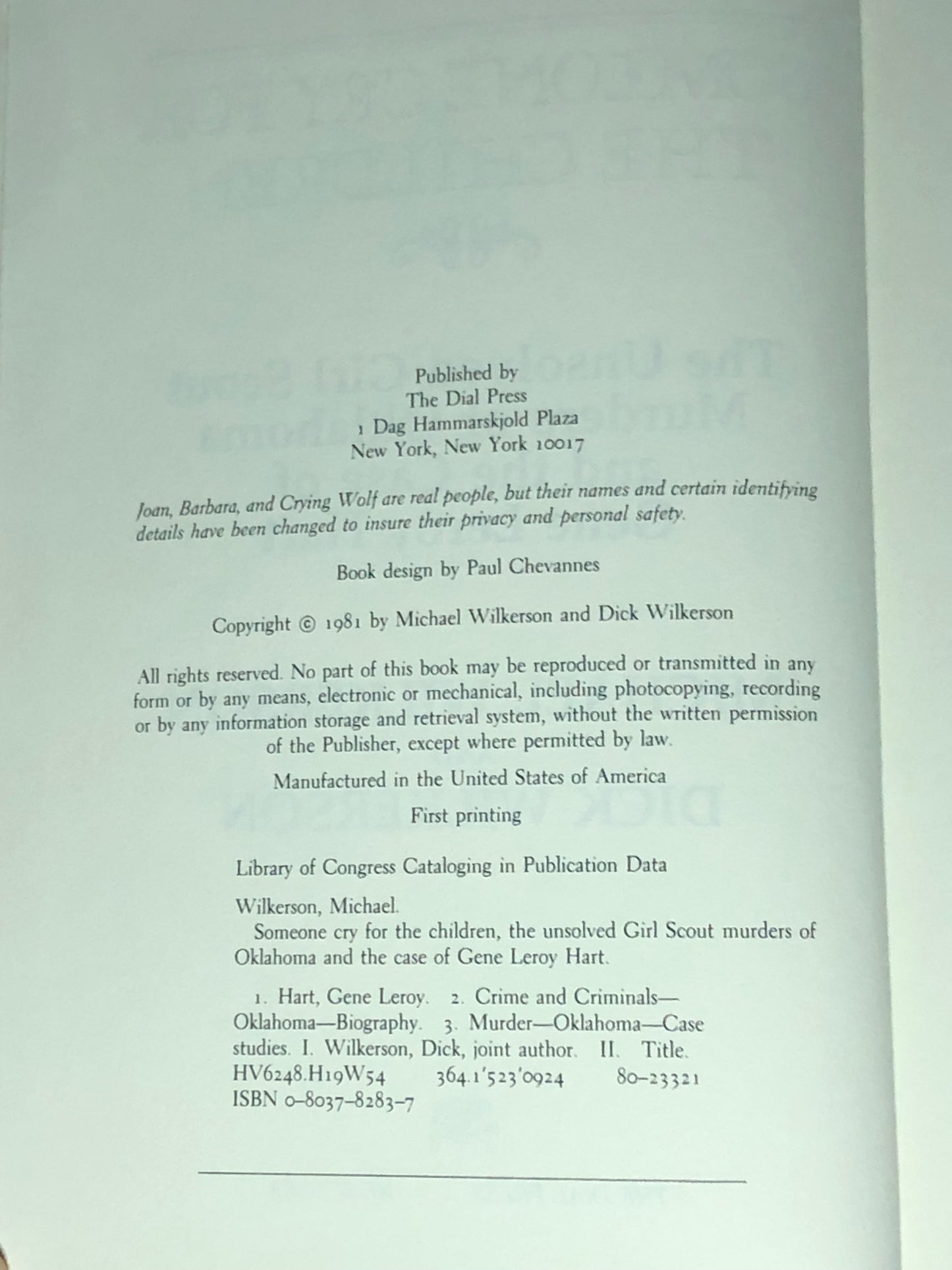 Someone Cry For The Children - Michael and Dick Wilkerson - First Edition - 1981