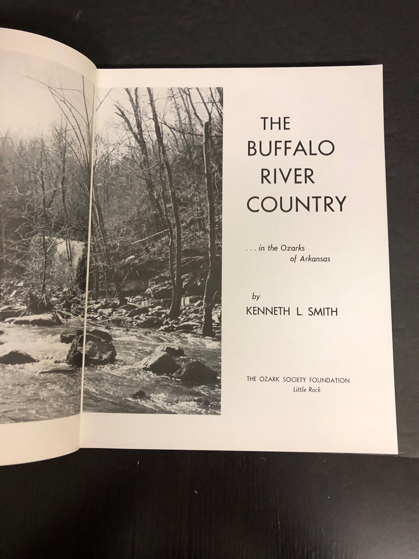 The Buffalo River Country - Kenneth L. Smith - 1986