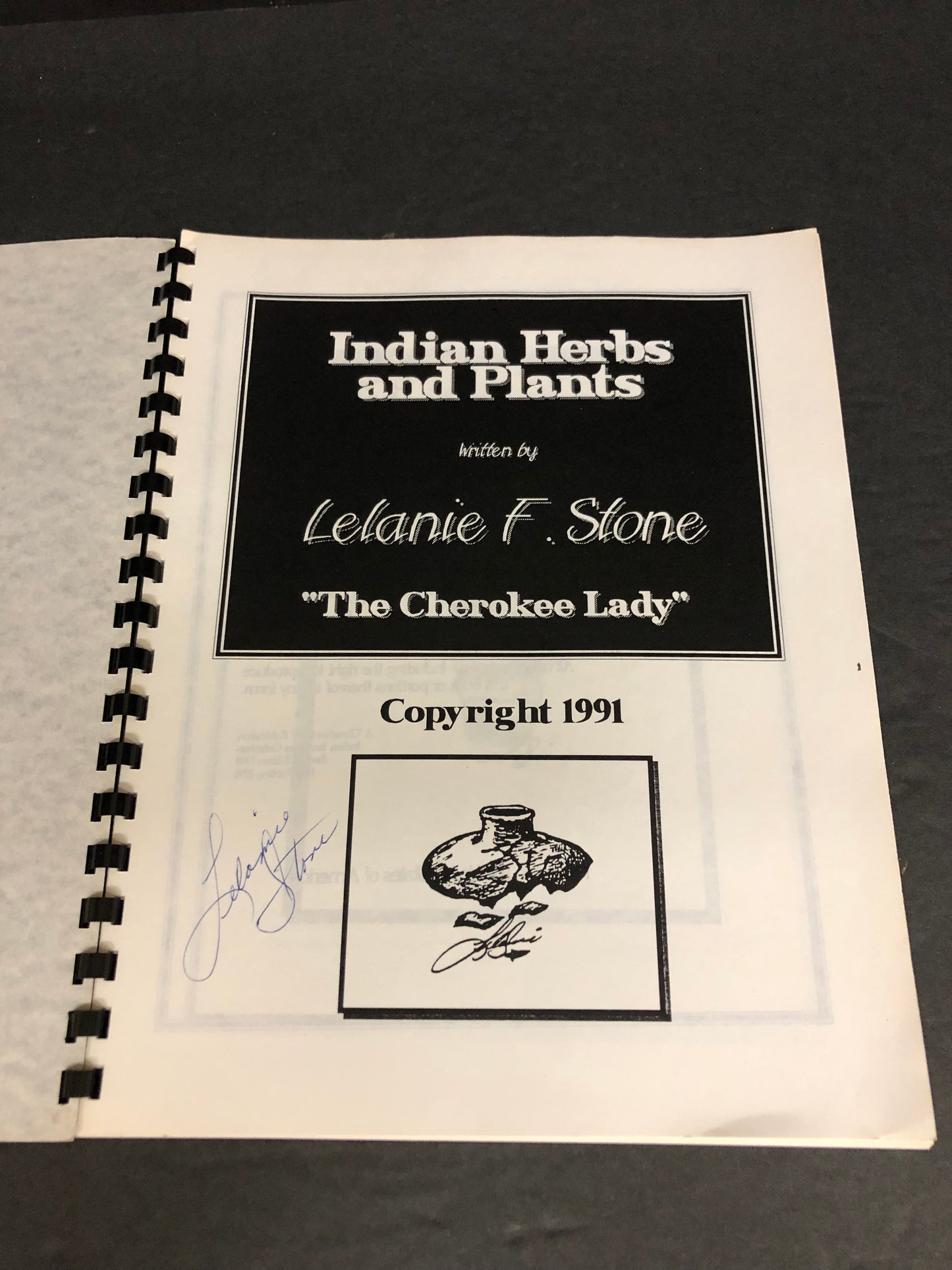 Indian Herbs and Plants - Lelanie F. Stone "The Cherokee Lady" - Signed - 1993