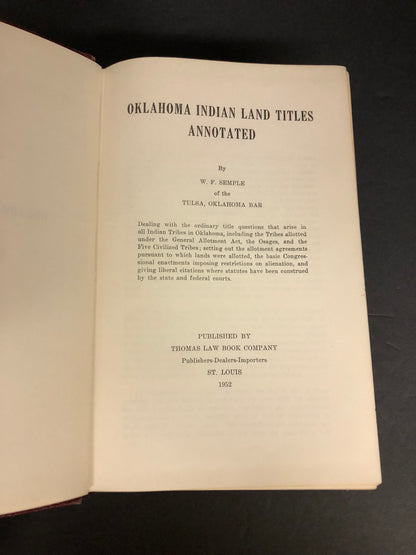 Oklahoma Indian Land Titles Annotated - W.F. Semple - 1952