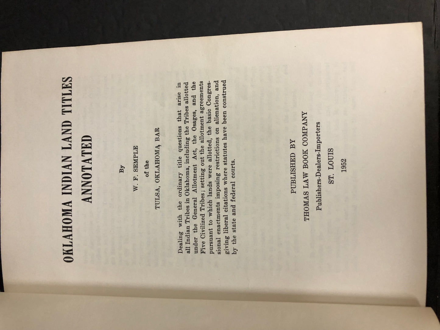 Oklahoma Indian Land Titles Annotated - W.F. Semple - 1952
