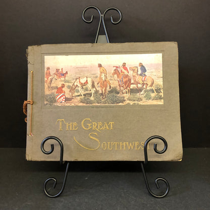 The Great Southwest Along the Sante Fe - The Fred Harvey Co. - 1914