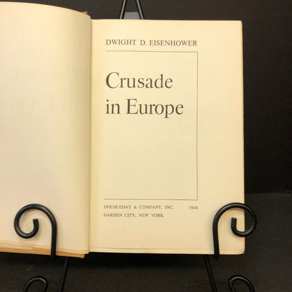 Crusade in Europe - Dwight D. Eisenhower - First Edition - 1948