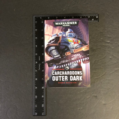 Warhammer 40,000, Carcharodons: Outer Dark - Robbie MacNiven - 2018