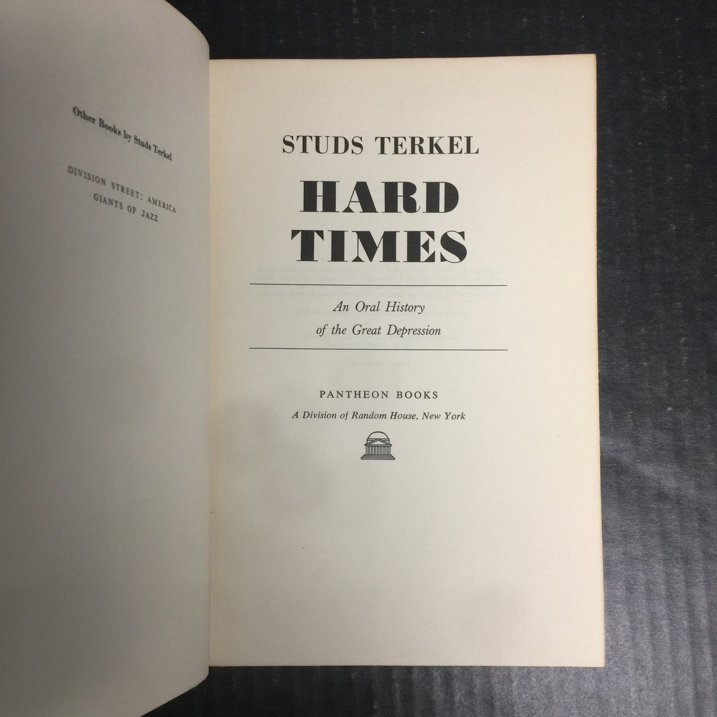 Hard Times - Studs Terkel - First Printing - 1970