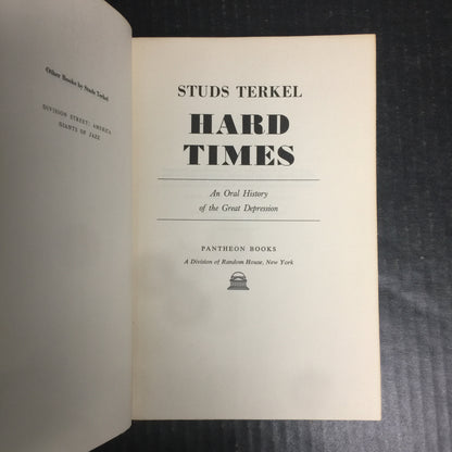 Hard Times - Studs Terkel - First Printing - 1970