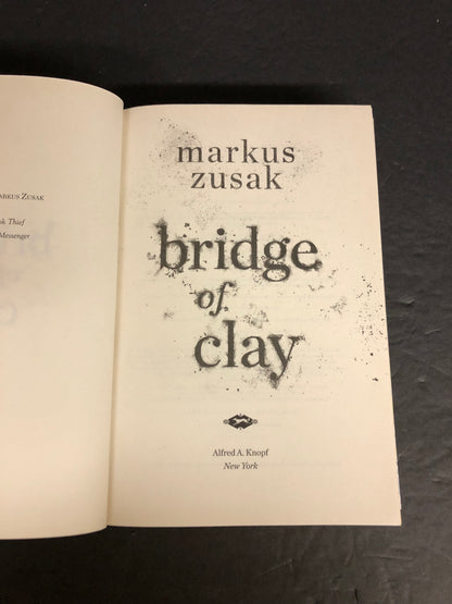 Bridge of Clay - Markus Zusak - Signed - 2018