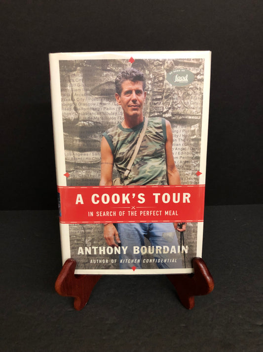 A Cook's Tour - Anthony Bourdain - First Edition - 2001
