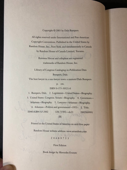 The Best Lawyer in a One-Lawyer Town: A Memoir - Dale Bumper - Signed - Association Copy- 2003