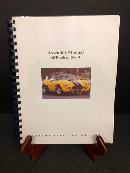 Assembly Manual 1965 Roadster MK II - Factory Five Racing Inc. - 2003