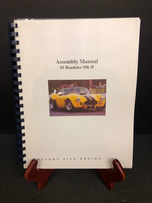 Assembly Manual 1965 Roadster MK II - Factory Five Racing Inc. - 2003