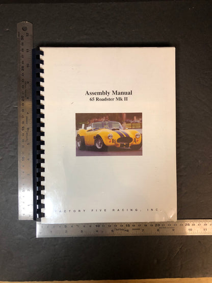 Assembly Manual 1965 Roadster MK II - Factory Five Racing Inc. - 2003