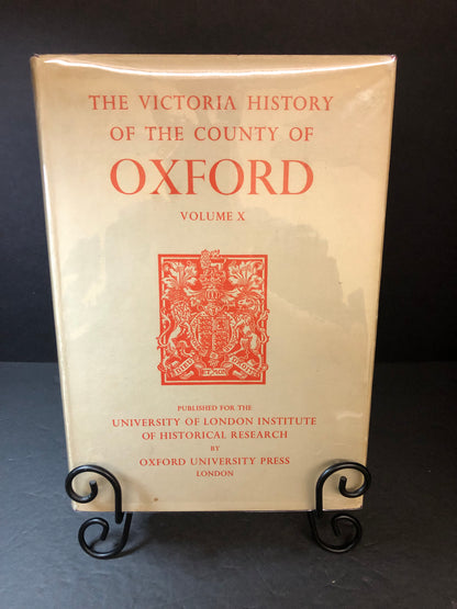 The Victoria History of the County of Oxford - Oxford University Press - Volume X Only - 1972