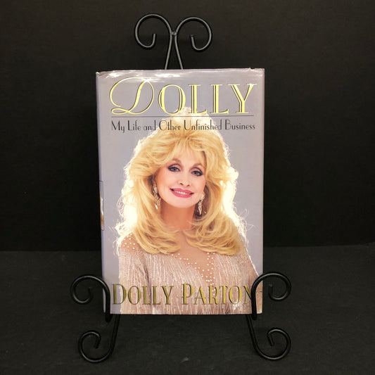 Dolly: My Life and Other Unfinished Business - Dolly Parton - First US Edition - 1994