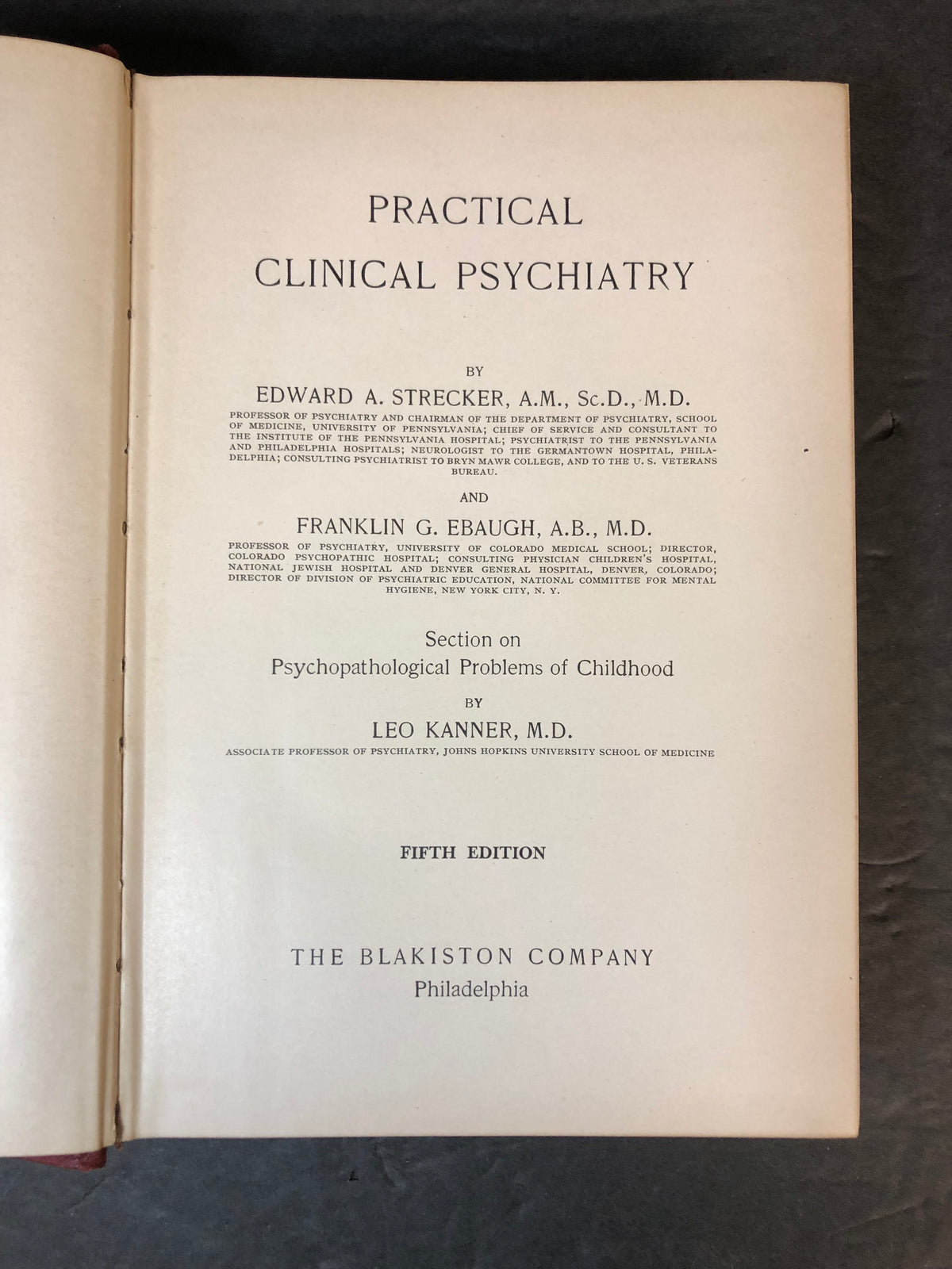 Practical Clinical Psychiatry - Edward A. Strecker and Franklin G. Ebaugh - 1940