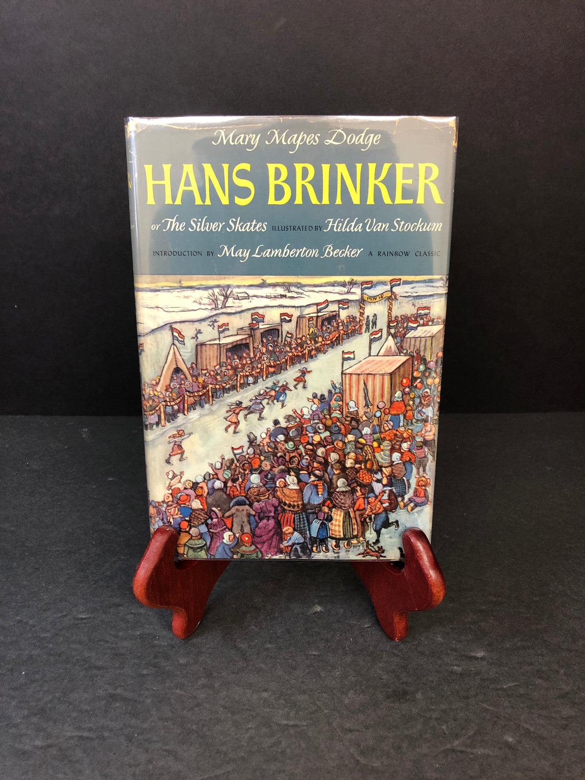 Hans Brinker or, The Silver Skates - Mary Mapes Dodge - First Thus - 1946