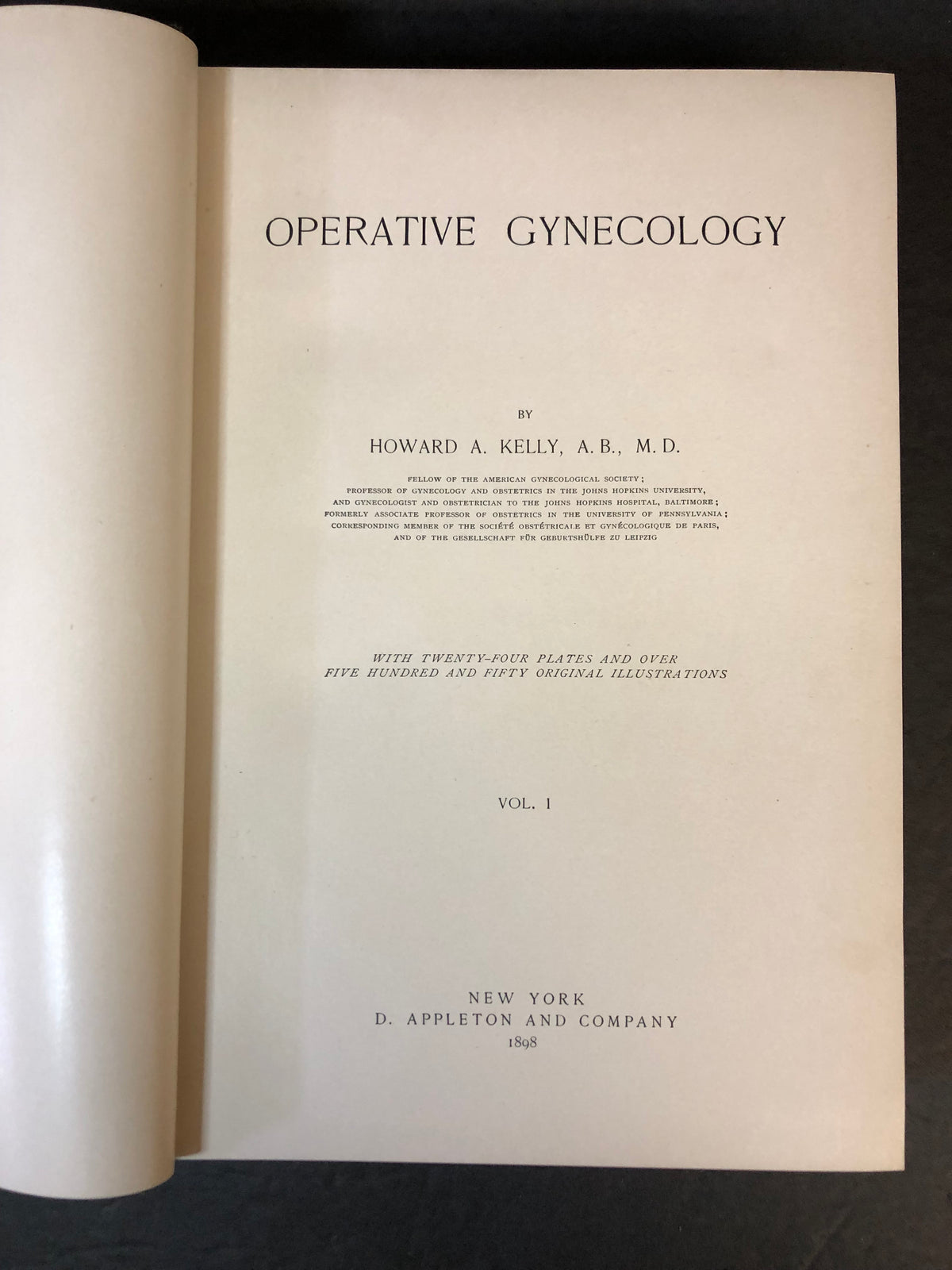 Operative Gynecology - Howard A. Kelly - First Edition - 2 Volumes - 1898