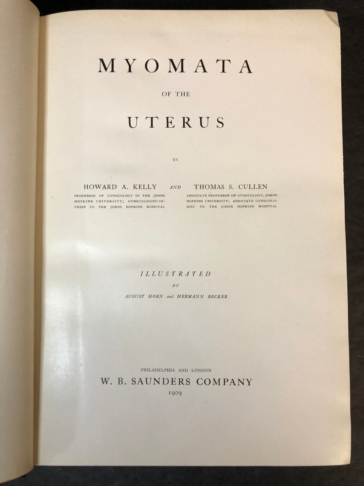 Myomata of the Uterus - Howard A. Kelly and Thomas S. Cullen - 1909