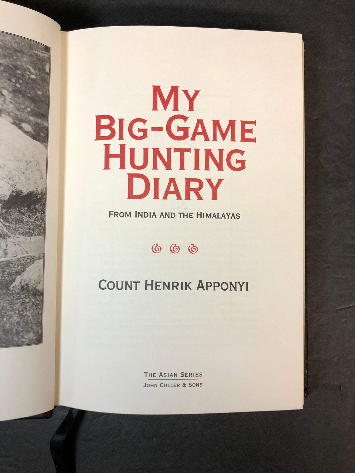 My Big-Game Hunting Diary - Count Henrik Apponyi - Limited - 1996