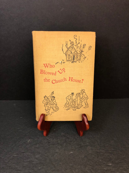 Who Blowed Up the Church House - Vance Randolph - Ozark - First Edition - 1952