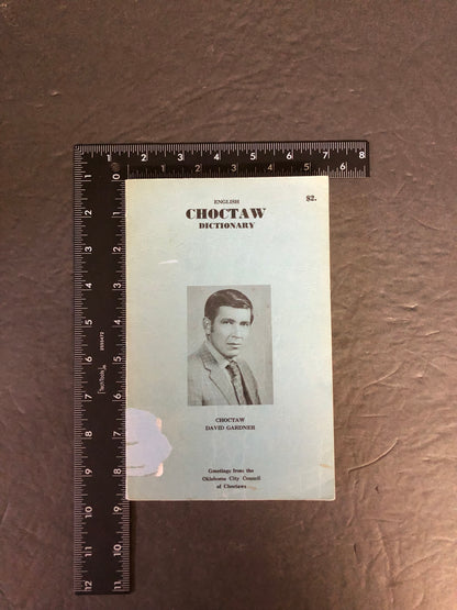 English Choctaw Dictionary - Will T. Nelson - 1972