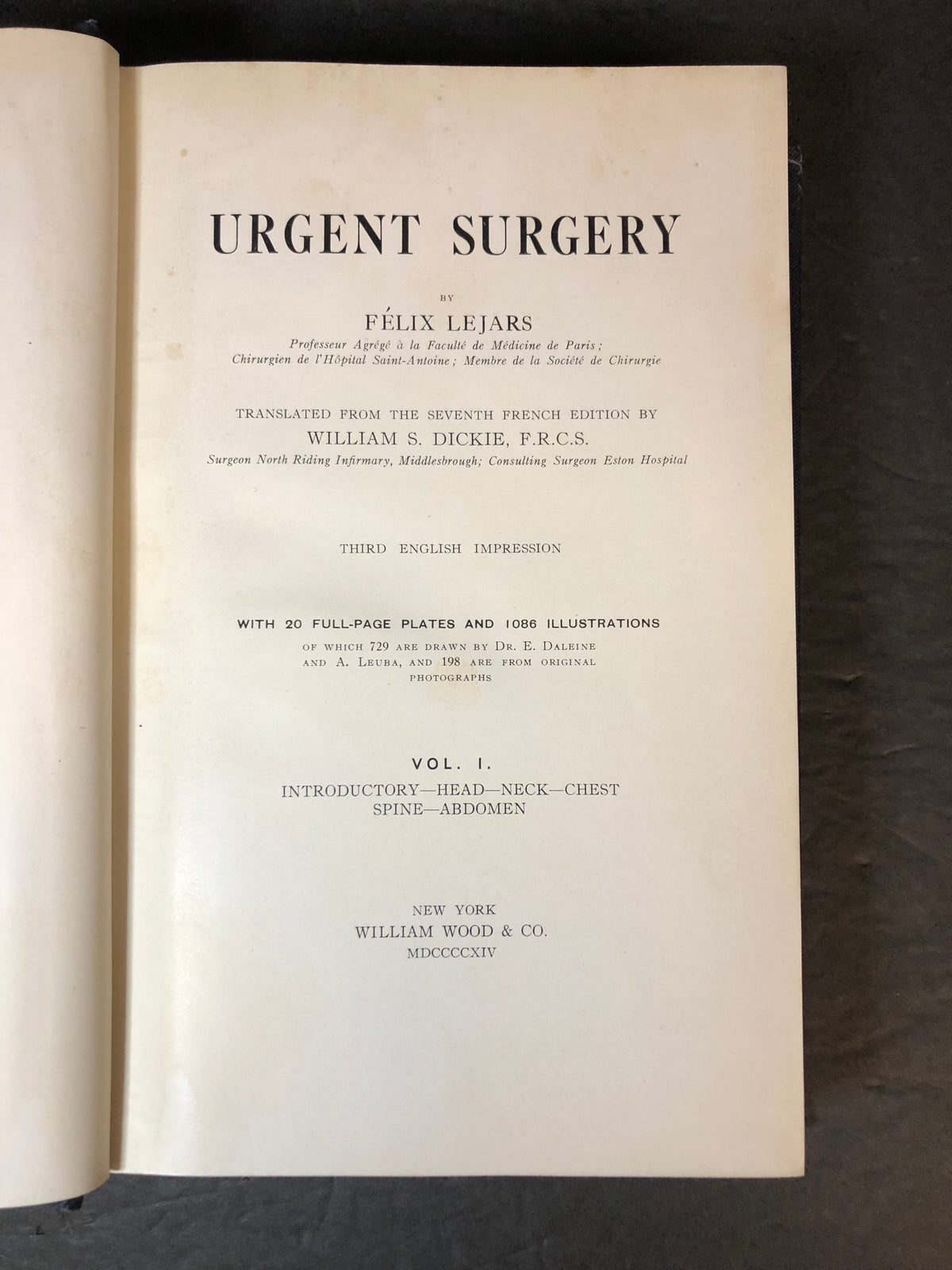 Urgent Surgery - Felix Lejars - 2 Volumes - 1914-1915