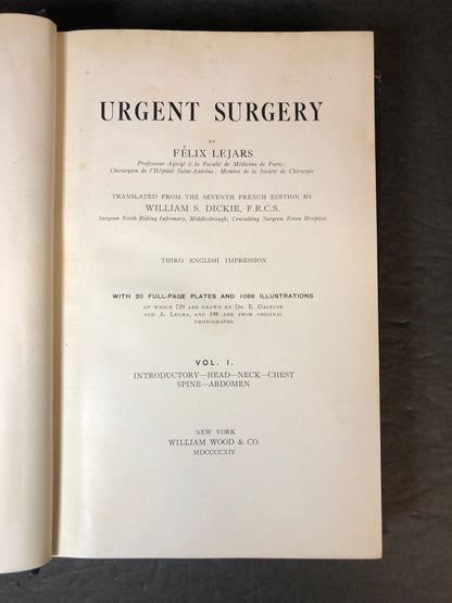 Urgent Surgery - Felix Lejars - 2 Volumes - 1914-1915