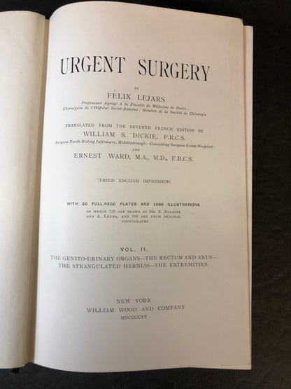 Urgent Surgery - Felix Lejars - 2 Volumes - 1914-1915