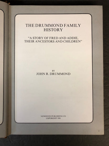 The Drummond Family History - John R. Drummond - 1981