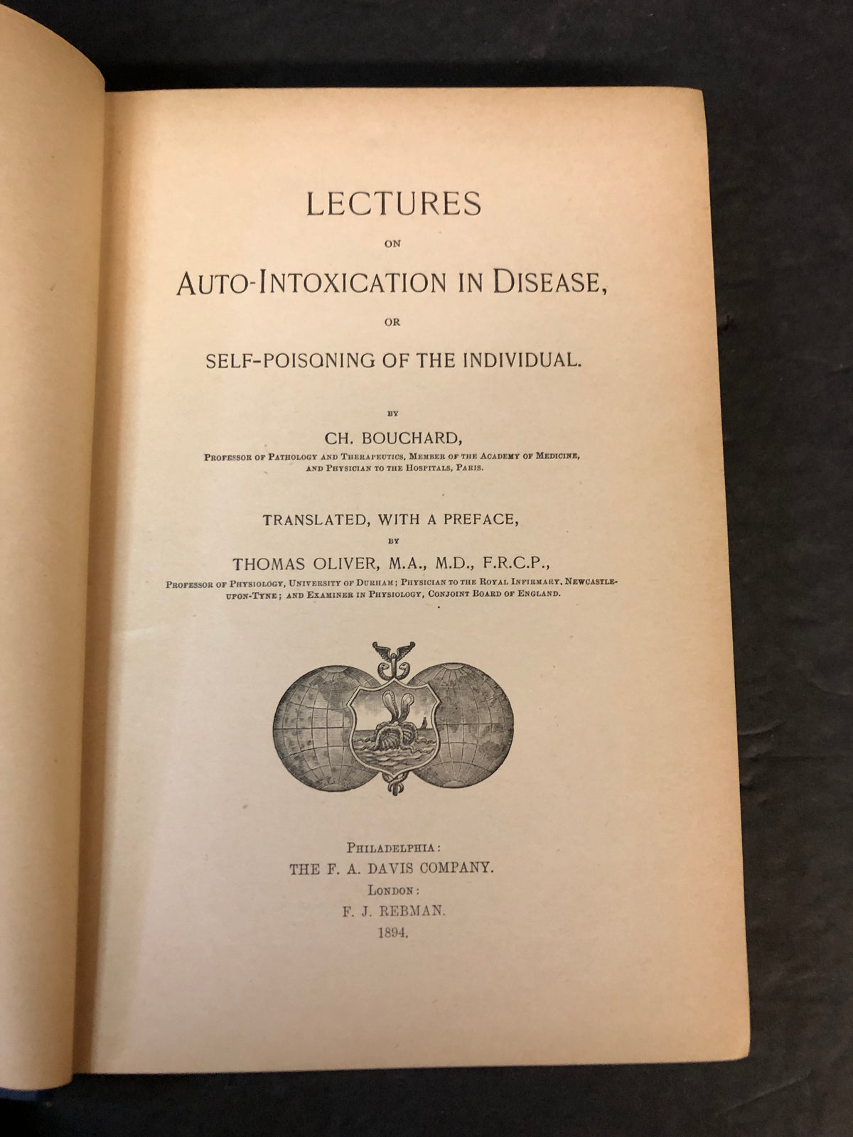 Lectures of Auto-Intoxication in Disease - CH. Bouchard - 1894