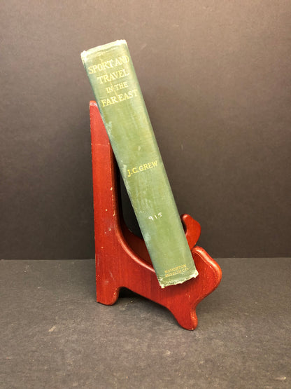 Sports and Travel in the Far East - J.C. Grew - Signed - 1910