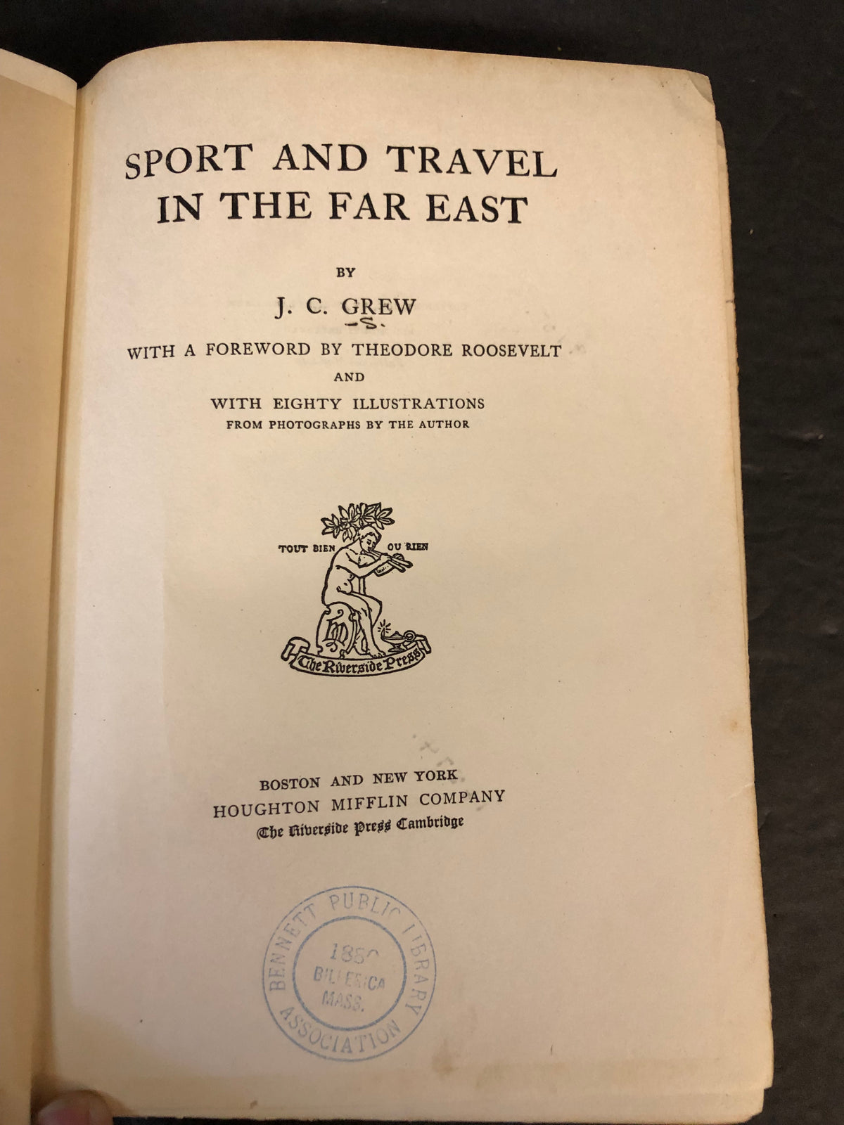 Sports and Travel in the Far East - J.C. Grew - Signed - 1910